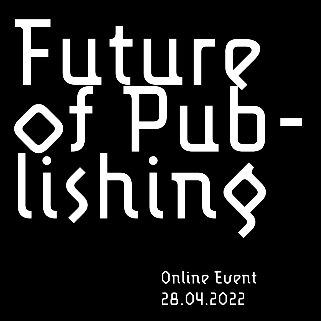 Future of Publishing 2022