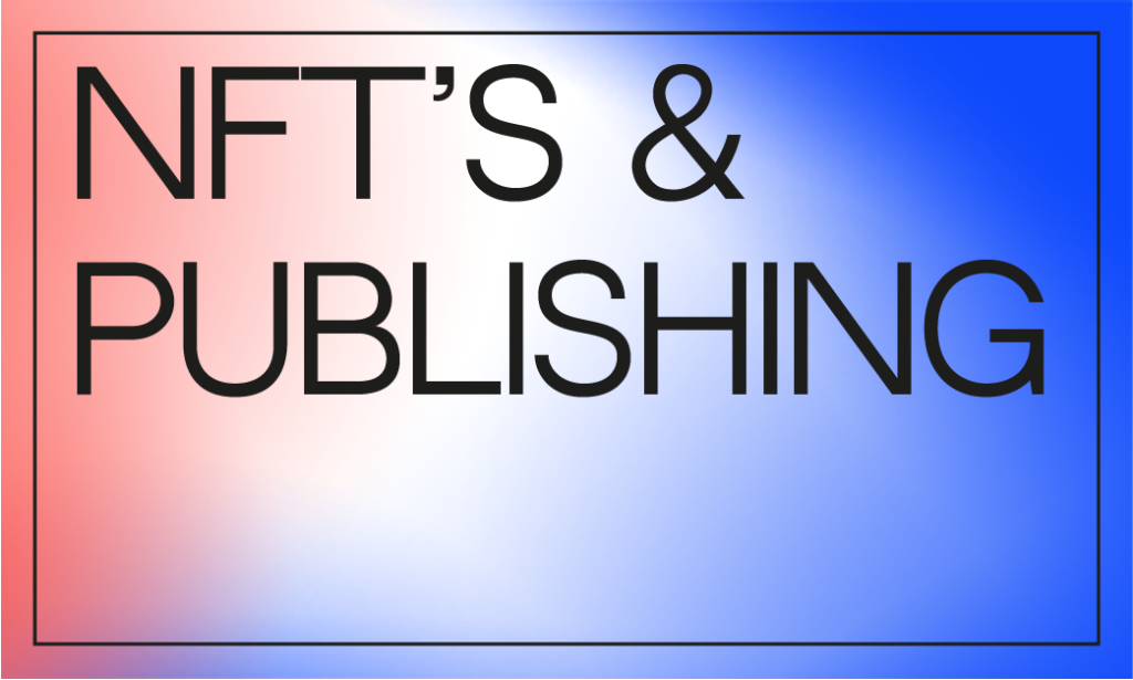 NFTs & Publishing